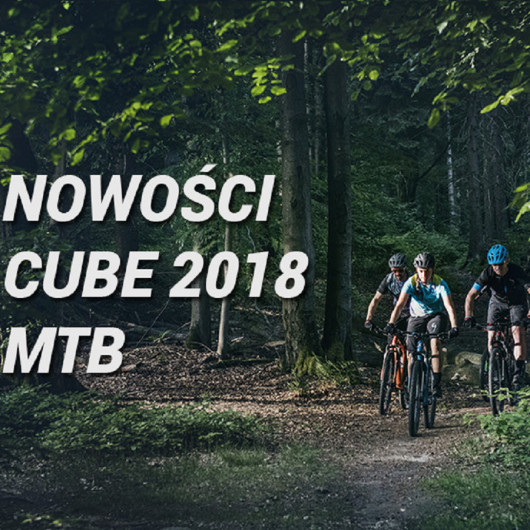 Nowości CUBE - MTB